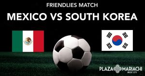 Mexico vs South Korea