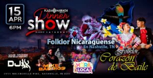 Dinner Show with Nicaragua Folkloric Dance