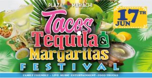 Tacos, Tequila, and Margaritas Festival Graphic