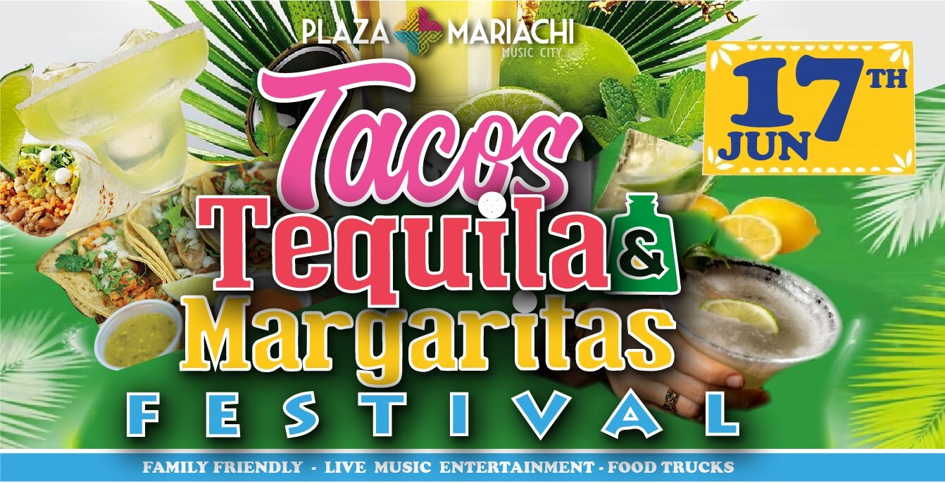 Tacos, Tequila, and Margaritas Festival Graphic