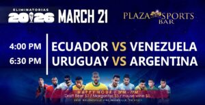 Eliminatorias 2026 – Watch Live at Plaza Sports Bar!