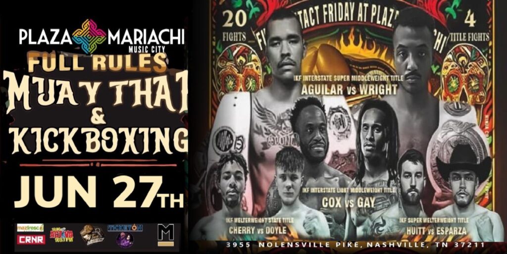 Full Contact Friday – Muay Thai & Kickboxing Live at Plaza Mariachi!