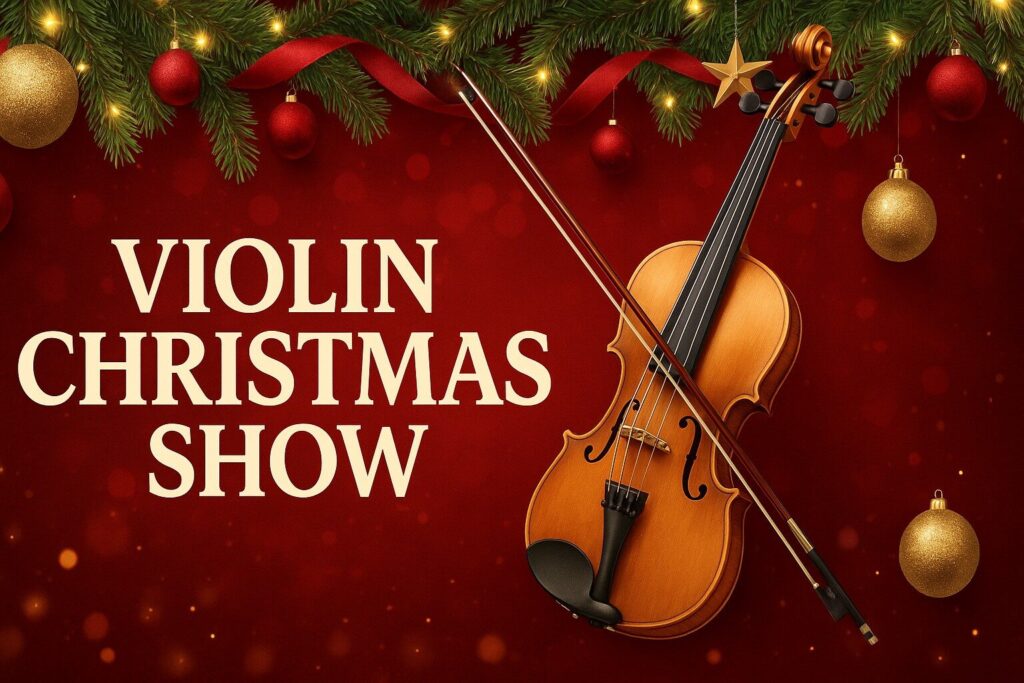 Violin Christmas Show