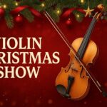 Violin Christmas Show