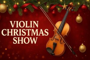Violin Christmas Show