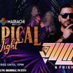 Tropical Night with DJ Julian