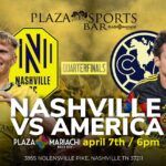 NASHVILLE SC vs CLUB AMÉRICA Watch Party