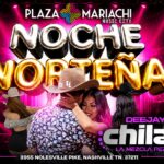 NOCHE NORTẼNA: DJ Chilango
