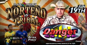 NORTEÑO VS TRIBAL WORLD CUP AFTER PARTY