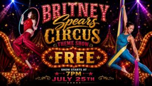 FREE Britney Spears Circus Theme Dinner Show