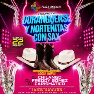 Noche de Duranguense y Norteñitas con Sax