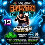 Reventón Night - DJ Chilango, DJ Junior, & DJ Carismático