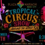 FREE Tropical Circus Show