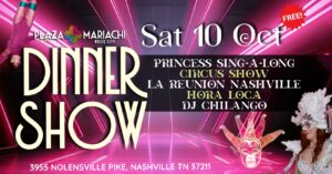 FREE Dinner Show – La Reunión Nashville, Hora Loca & More!