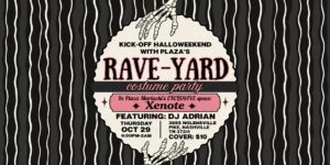 Rave-Yard: Halloween Costume Party