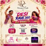 Desi Rave 360 – Festive Edition DJ Party
