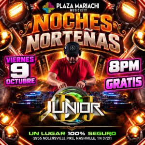 Noches Norteñas – DJ Junior